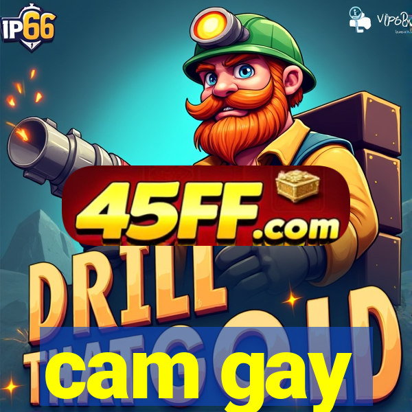 cam gay
